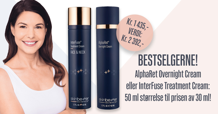Supertilbud! Alpharet Overnight Cream og InterFuse Treatment Cream i stor størrelse (50 ml)